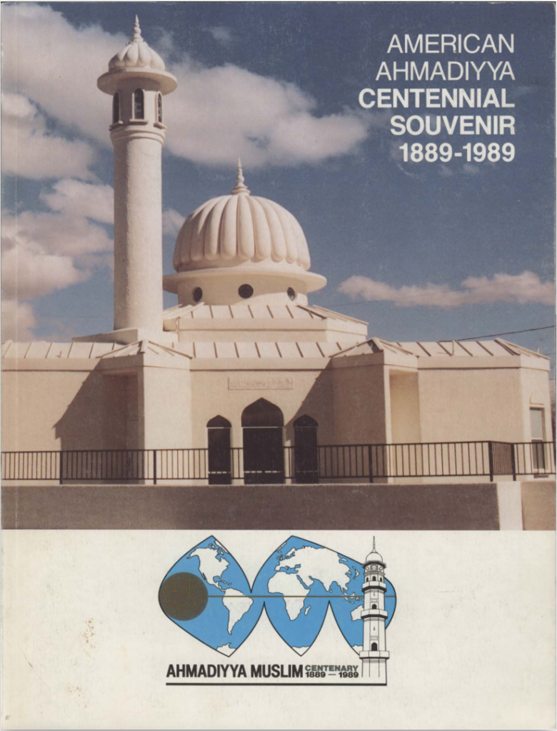 American Ahmadiyya Centenary Souvenir 1889-1989